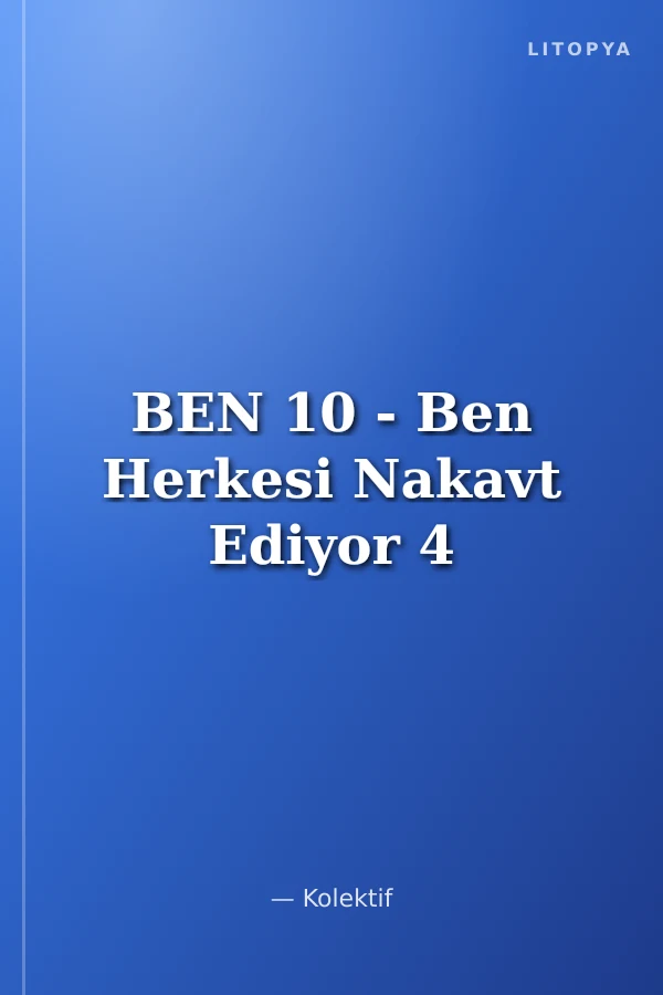 BEN 10 - Ben Herkesi Nakavt Ediyor 4