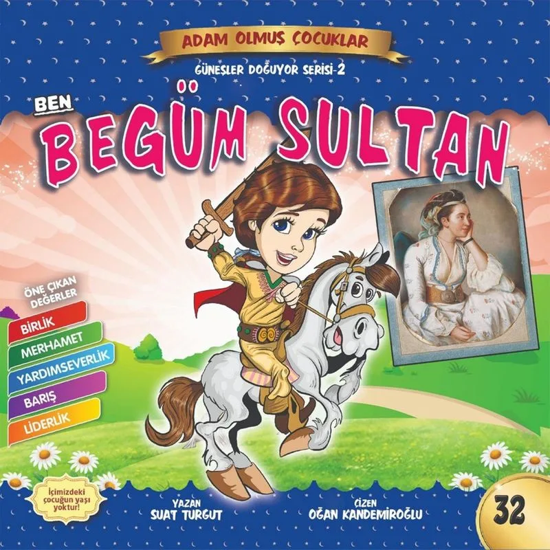 Ben Begüm Sultan / Adam Olmuş Çocuklar Serisi 22