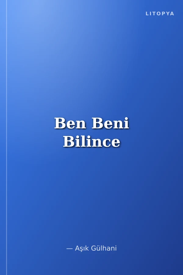 Ben Beni Bilince