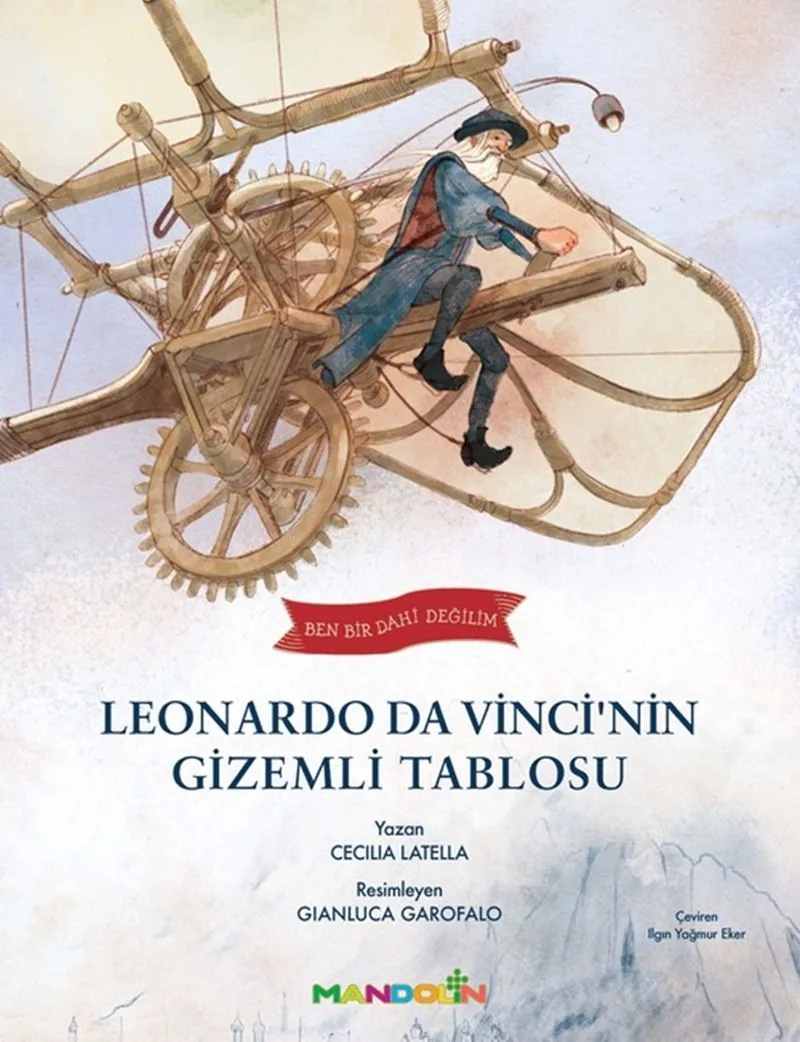 Ben Bir Dahi Değilim Leonardo Da Vincinin Gizemli Tablosu