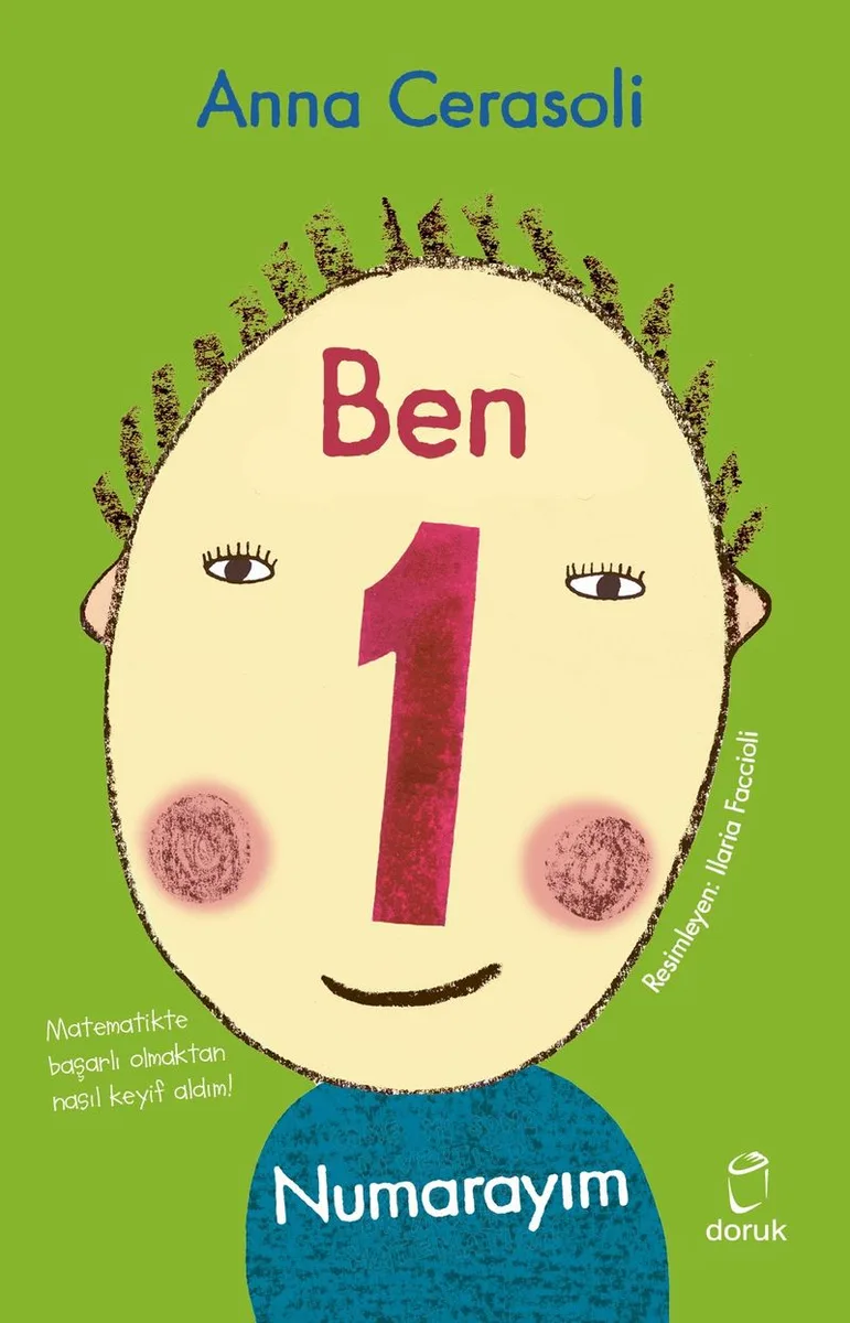 Ben Bir Numarayım Matematikte Başarılı Olmaktan Nasıl Keyif Aldım!