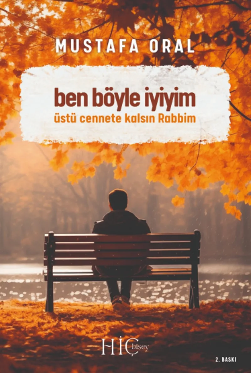 Ben Böyle İyiyim Üstü Cennete Kalsın Rabbim