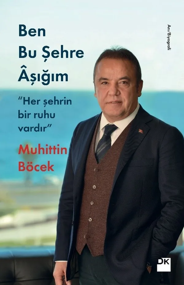 Ben Bu Şehre Aşığım Her Şehrin Bir Ruhu Vardır