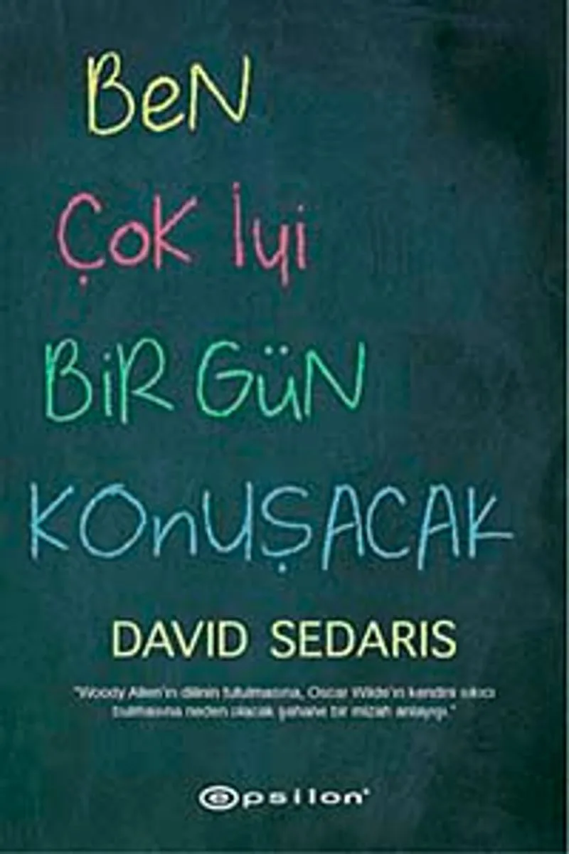 Ben Çok İyi Bir Gün Konuşacak