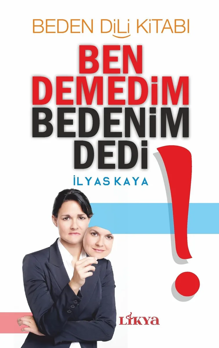 Ben Demedim Bedenim Dedi Beden Dili Kitabı