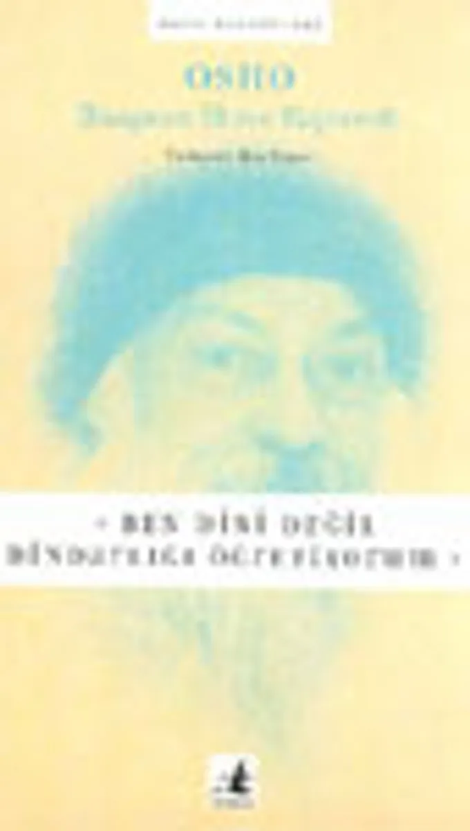 Ben Dini Değil Dindarlığı Öğretiyorum