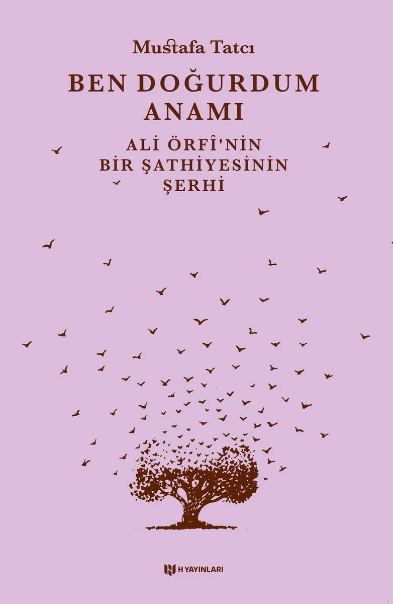 Ben Doğurdum Anamı Ali Örfi'nin Bir Şathiyesinin Şerhi