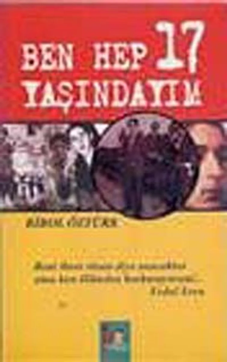 Ben Hep 17 Yaşındayım
