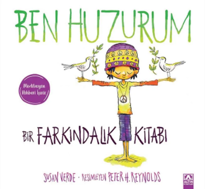 Ben Huzurum Bir Farkındalık Kitabı