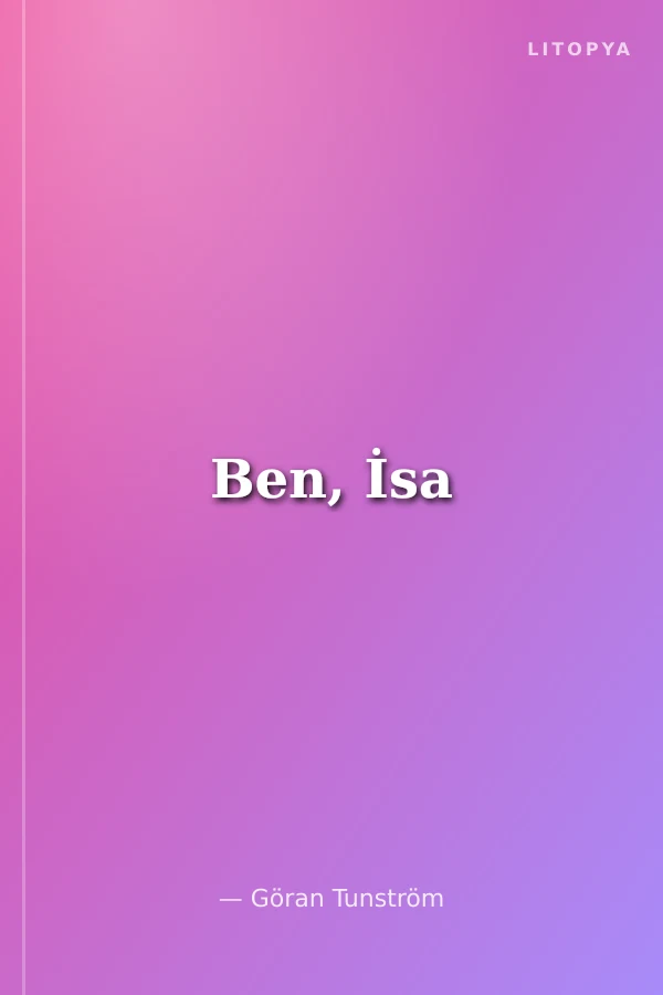 Ben, İsa