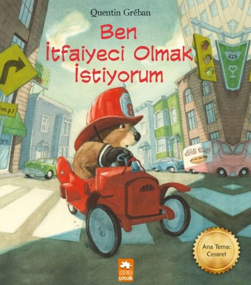 Ben İtfaiyeci Olmak İstiyorum