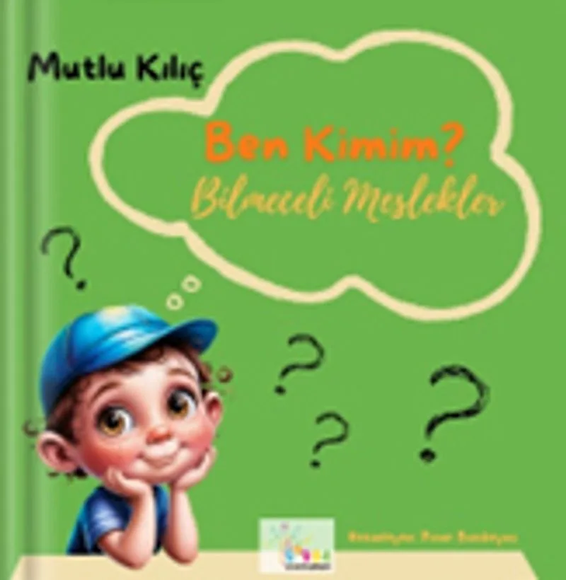 Ben Kimim? / Bilmeceli Meslekler
