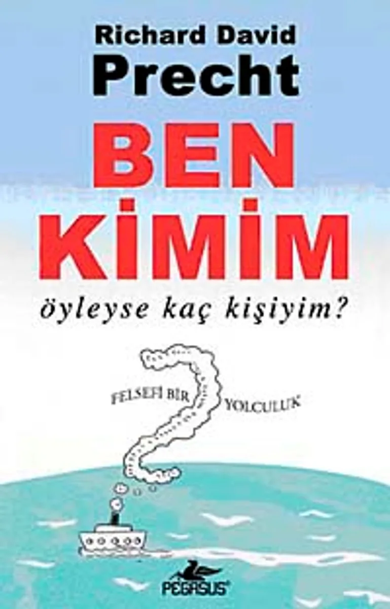 Ben Kimim Öyleyse Kaç Kişiyim?
