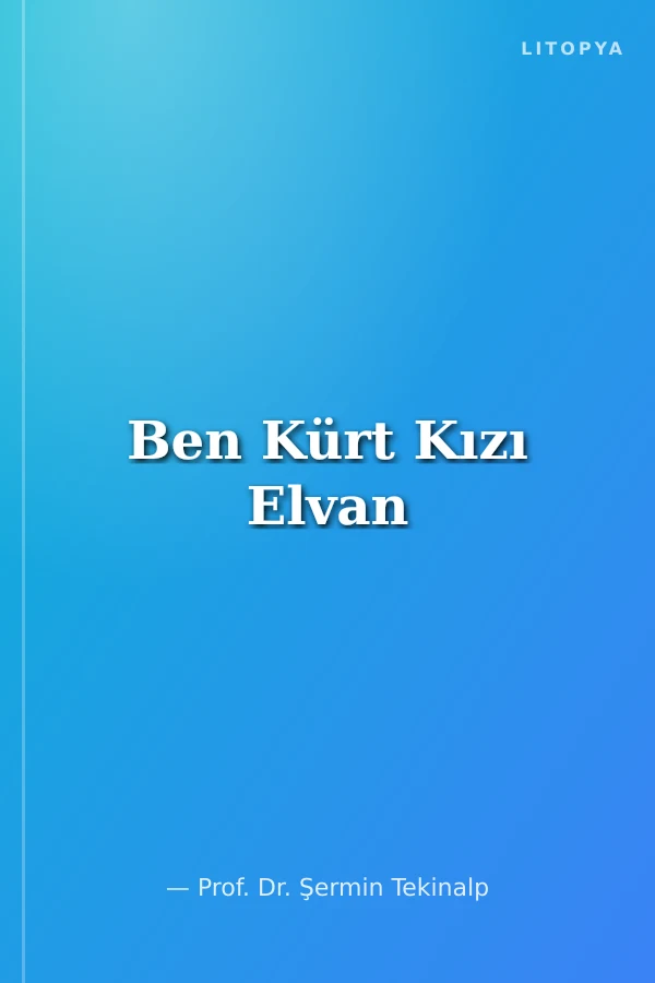 Ben Kürt Kızı Elvan