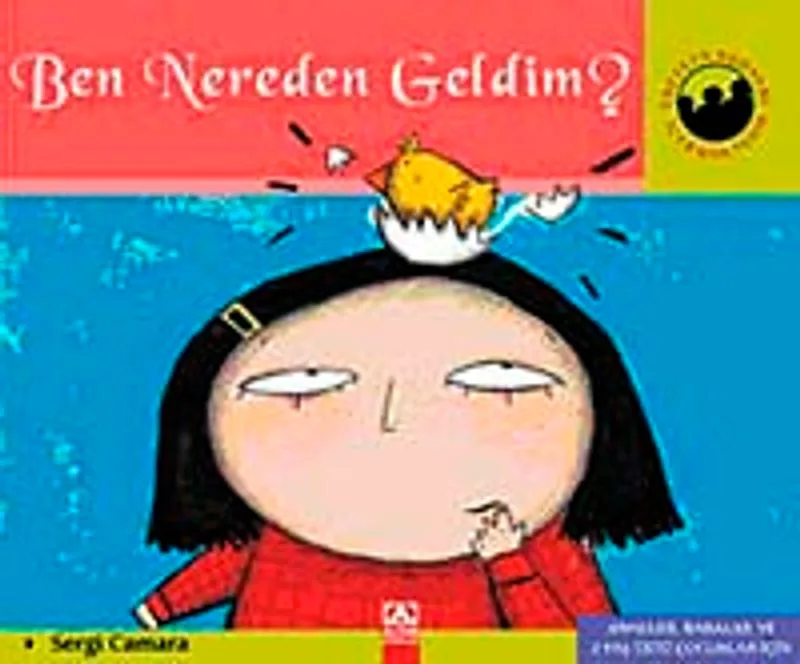 Ben Nereden Geldim? / Miniklerin Dünyası