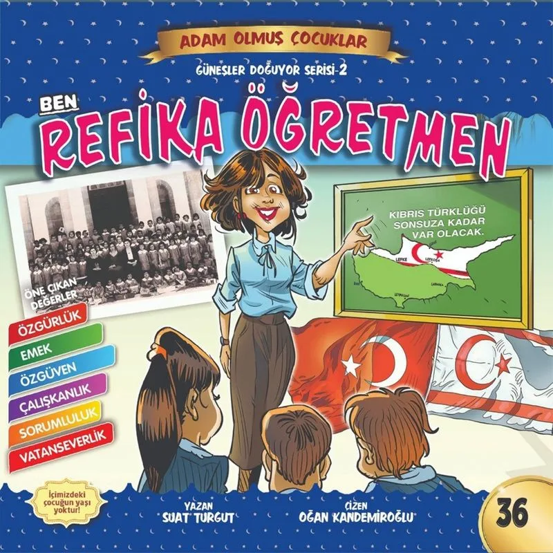Ben Refika Öğretmen - Adam Olmuş Çocuklar 36