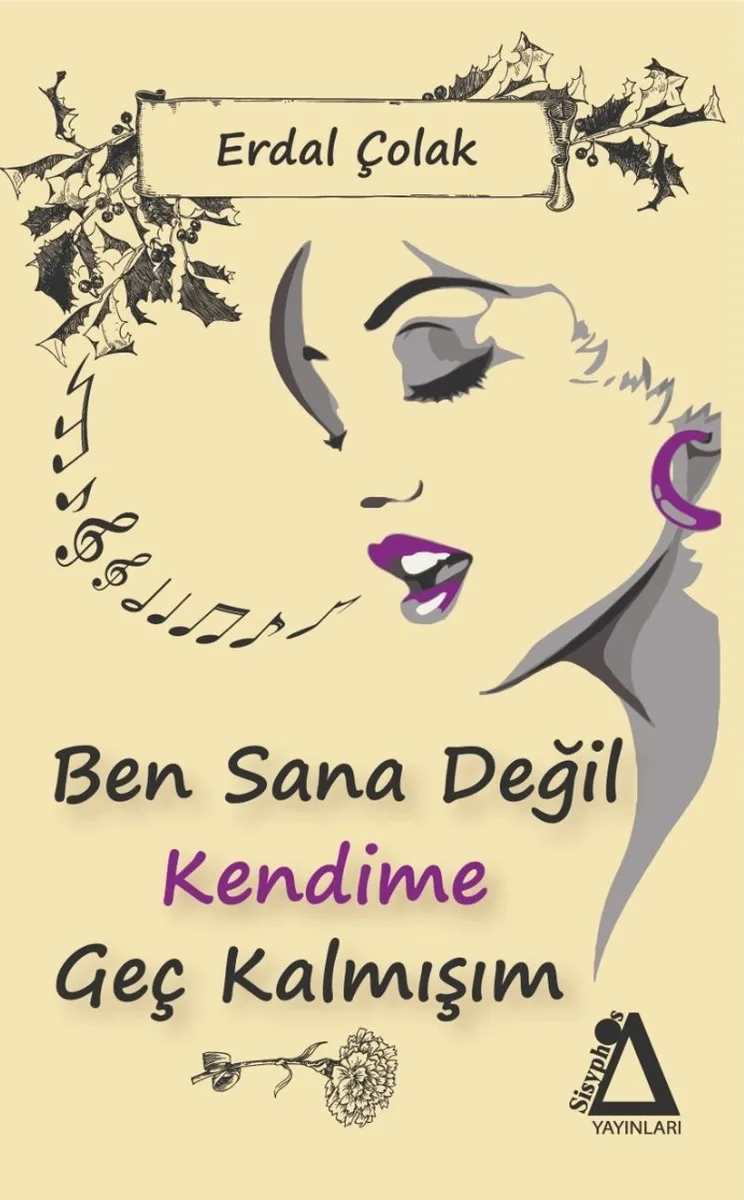 Ben Sana Değil Kendime Geç Kalmışım