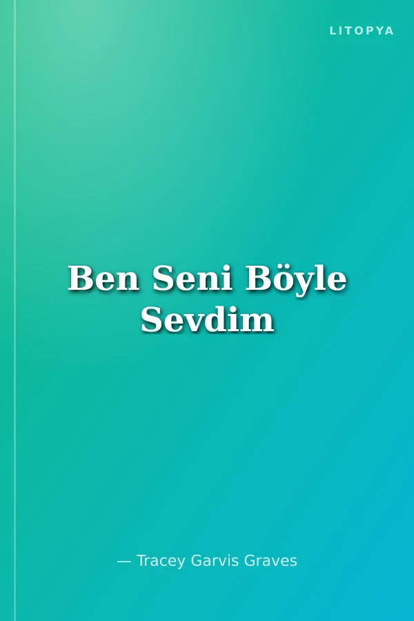 Ben Seni Böyle Sevdim
