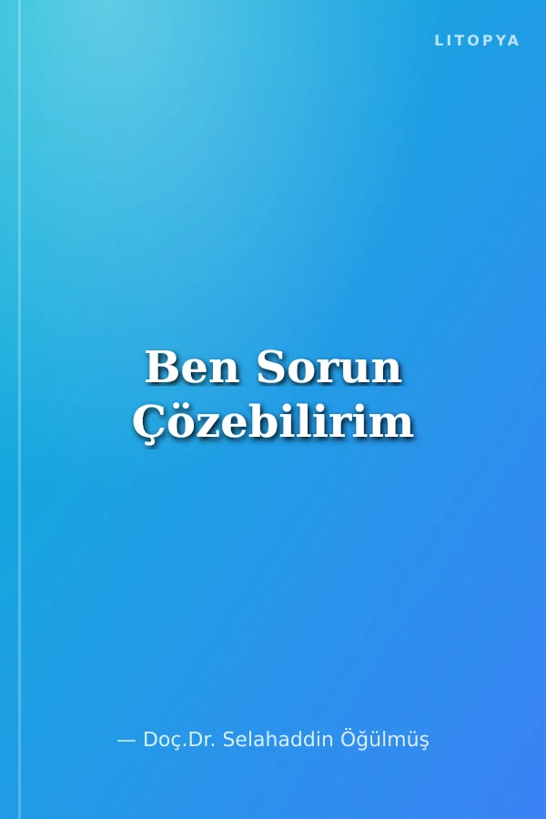 Ben Sorun Çözebilirim