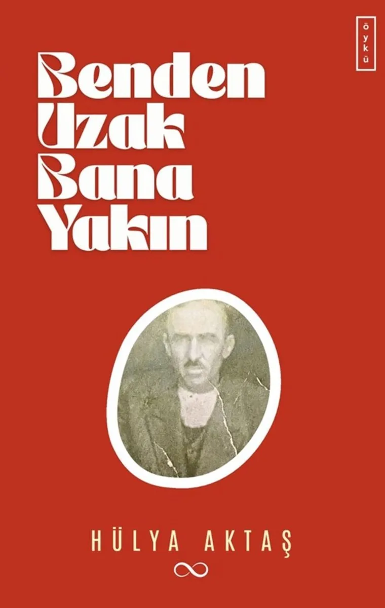 Benden Uzak Bana Yakın