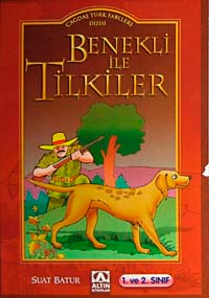 Benekli İle Tilkiler