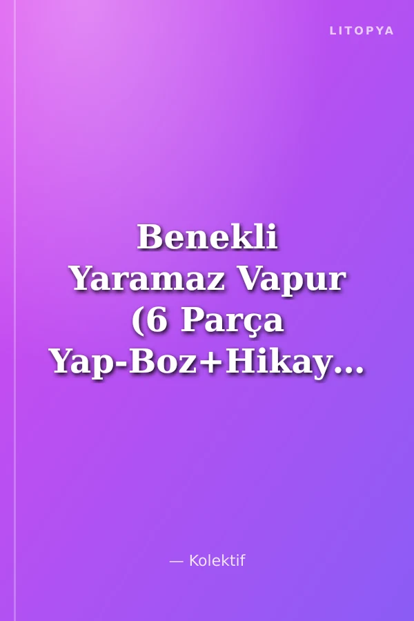 Benekli Yaramaz Vapur (6 Parça Yap-Boz+Hikaye)