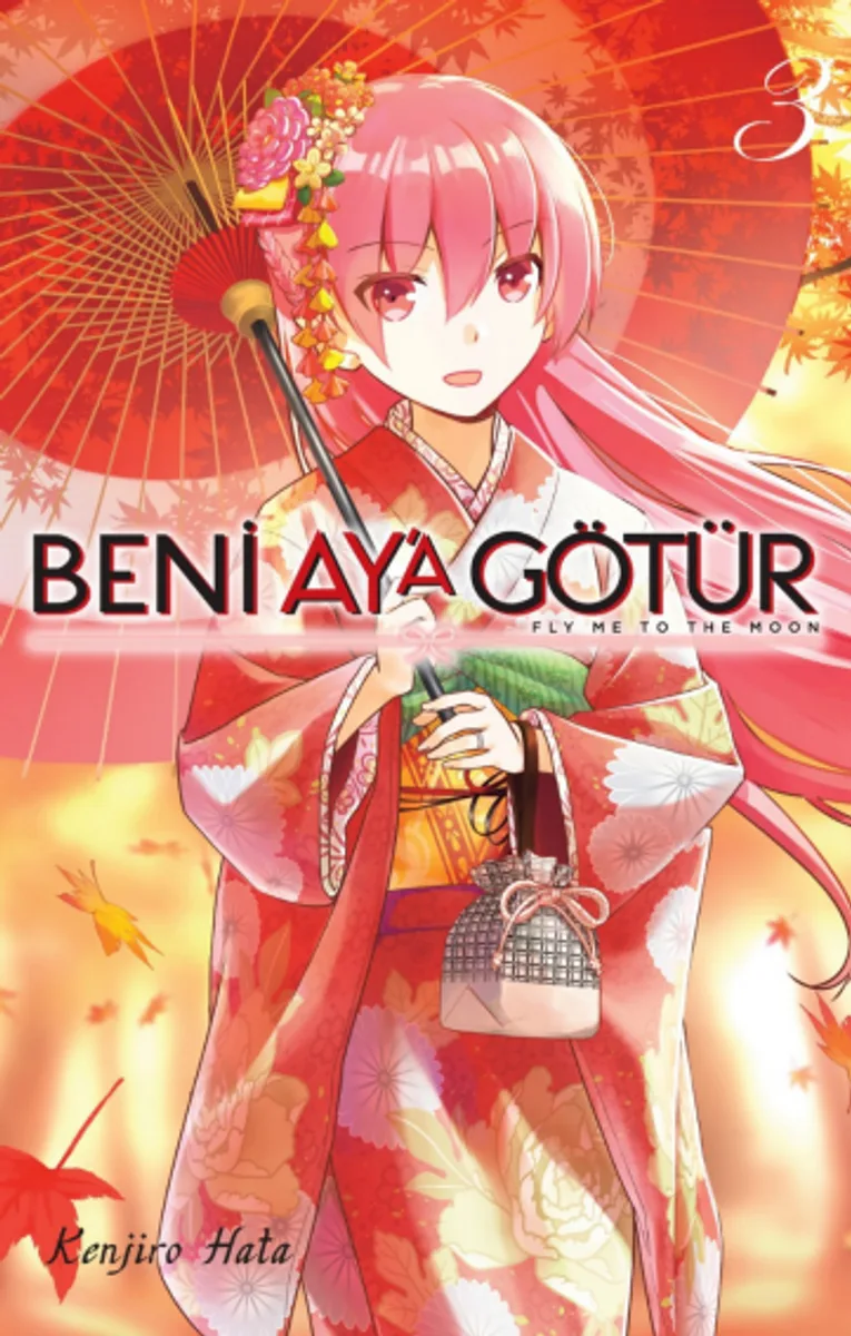 Beni Ay'a Götür Cilt 3