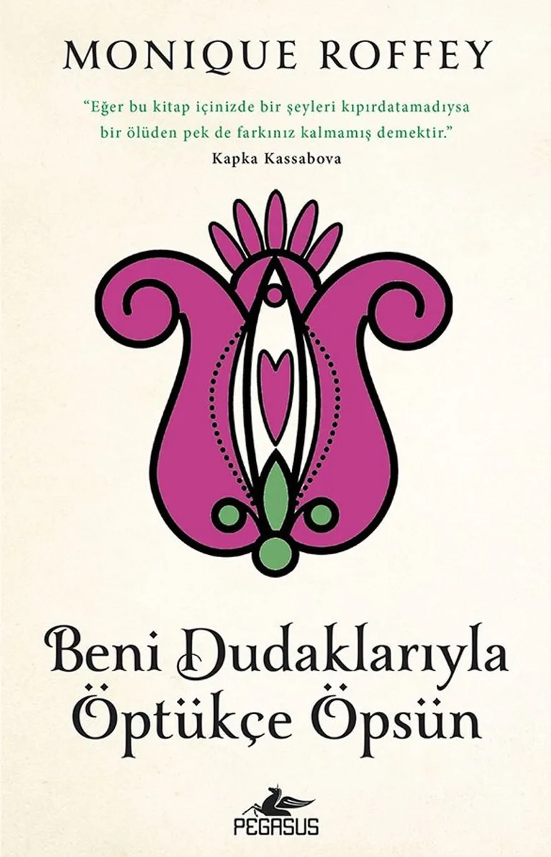 Beni Dudaklarıyla Öptükçe Öpsün