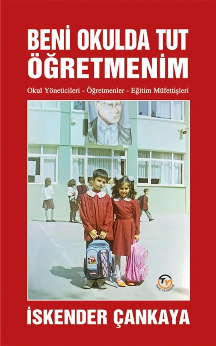 Beni Okulda Tut Öğretmenim