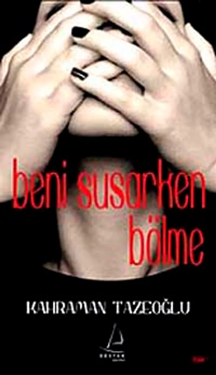 Beni Susarken Bölme