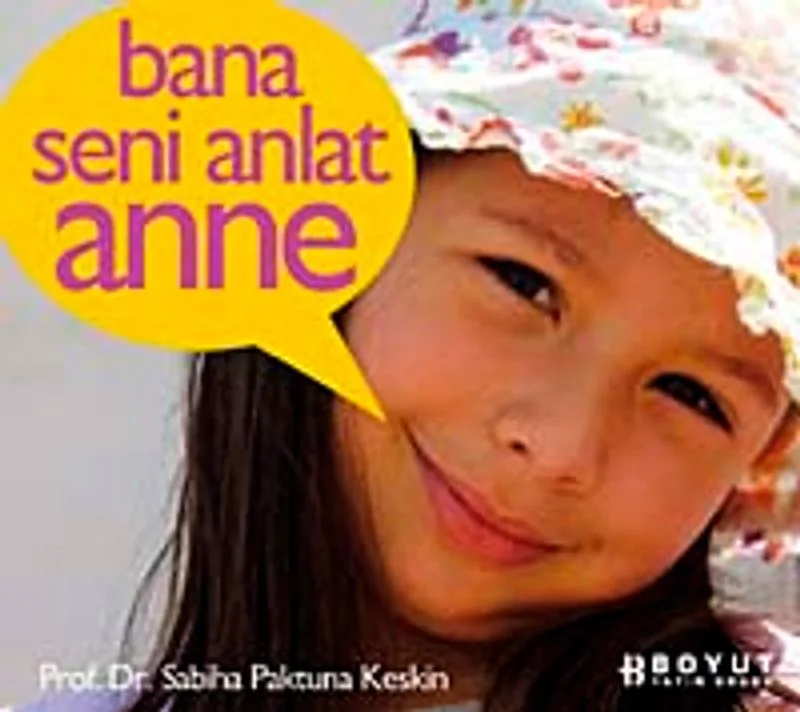 Beni Tanımanı İstedim / Bana Seni Anlat Anne