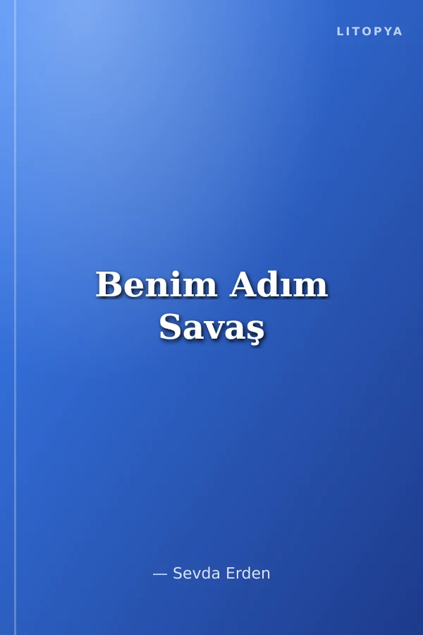 Benim Adım Savaş