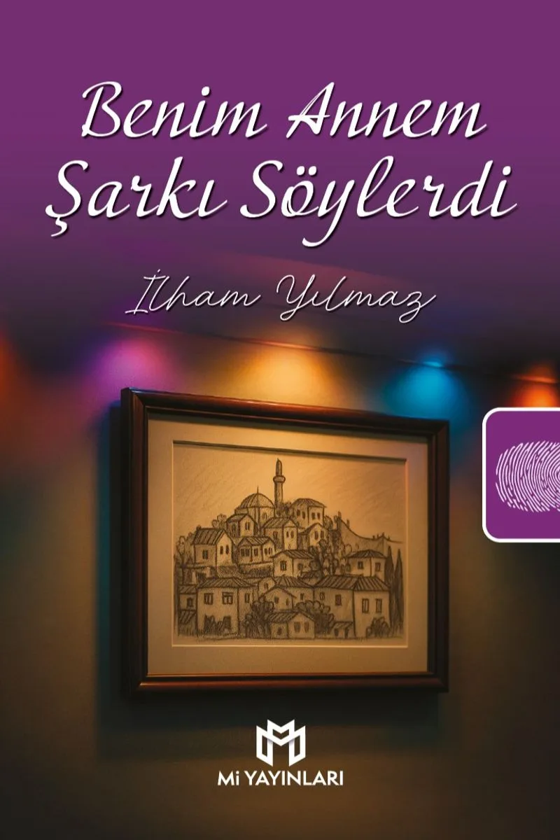 Benim Annem Şarkı Söylerdi