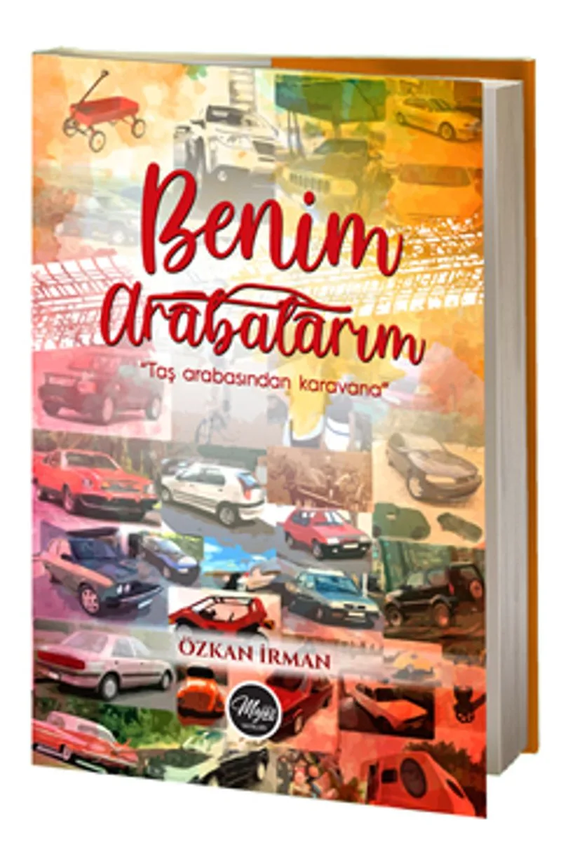 Benim Arabalarım Taş Arabasından Karavana