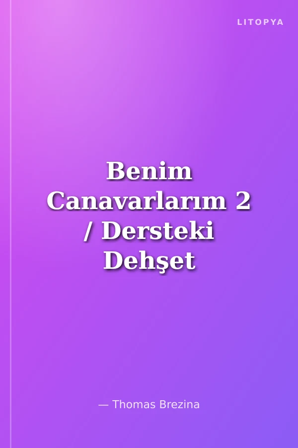 Benim Canavarlarım 2 / Dersteki Dehşet (Ciltli)