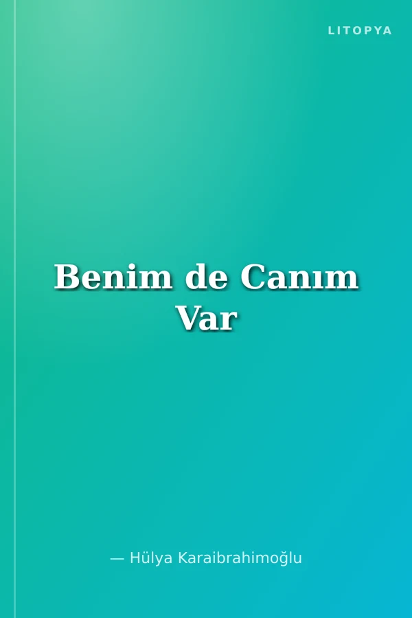 Benim de Canım Var