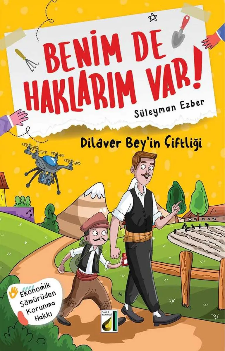 Benim de Haklarım Var 9 / Dilaver Bey'in Çiftliği