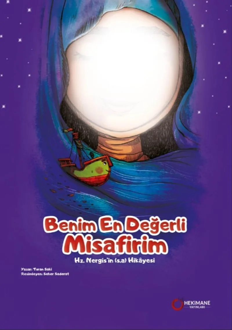 Benim En Değerli Misafirim Hz. Nergis'in(s.a.) Hikayesi
