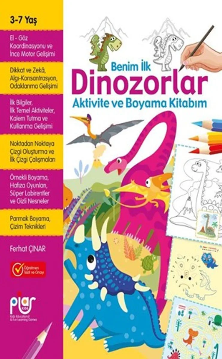 Benim İlk Dinozorlar Aktivite ve Boyama Kitabım