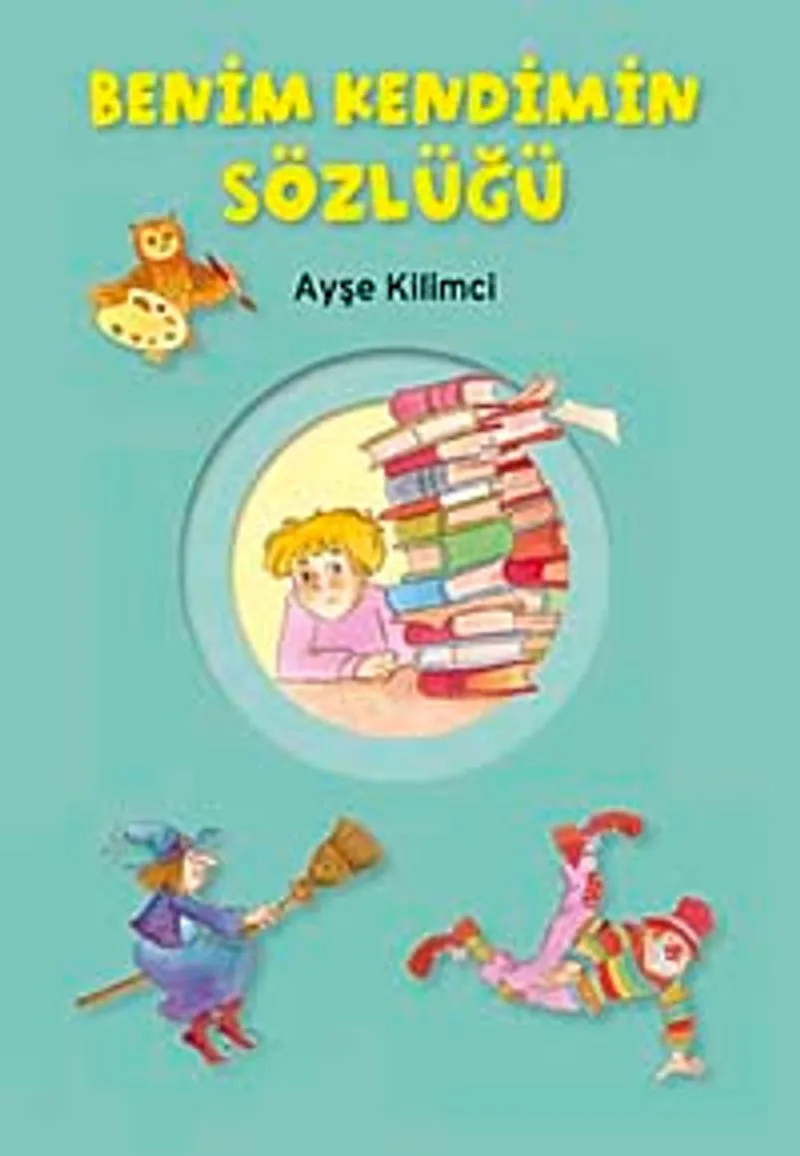 Benim Kendimin Sözlüğü
