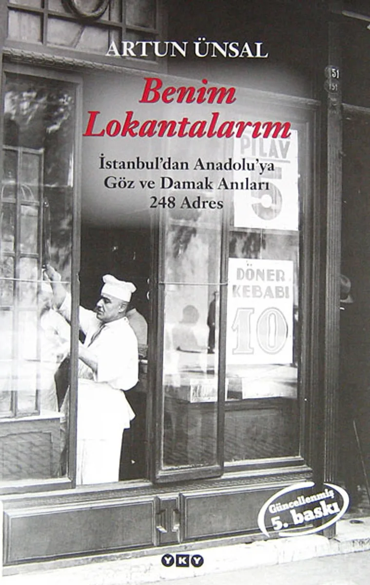 Benim Lokantalarım İstanbul'dan Anadolu'ya Göz ve Damak Anıları 232 Adres