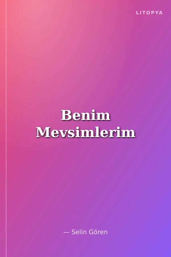 Benim Mevsimlerim