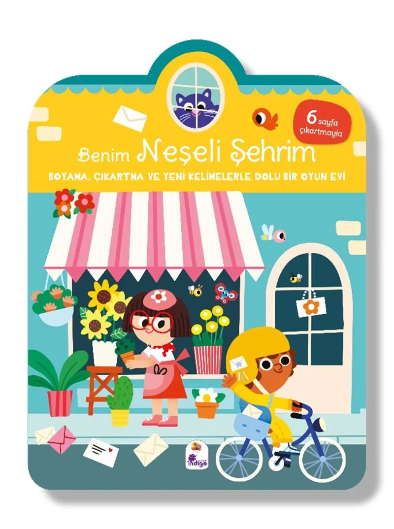 Benim Neşeli Şehrim – Boyama, Çıkartma ve Yeni Kelimelerle Dolu Bir Oyun Evi (6 Sayfa Çıkartmasıyla)