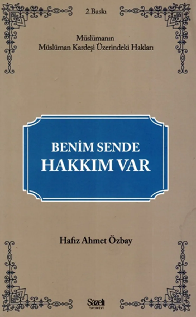 Benim Sende Hakkım Var