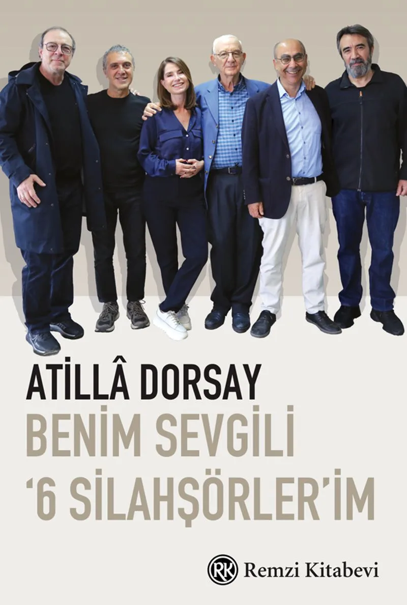 Benim Sevgili &lsquo;6 Silahşörler'im