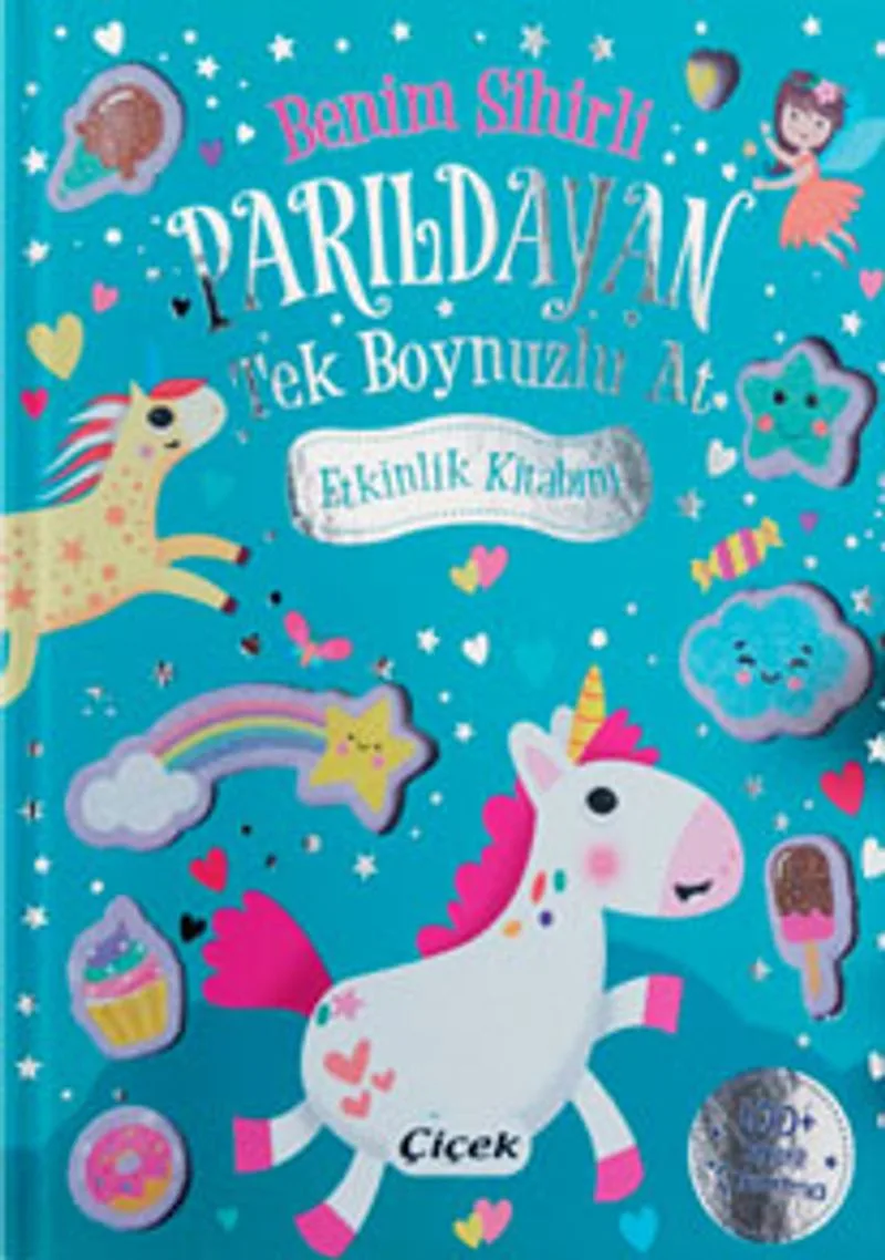 Benim Sihirli Parıldayan Tek Boynuzlu At Etkinlik Kitabım
