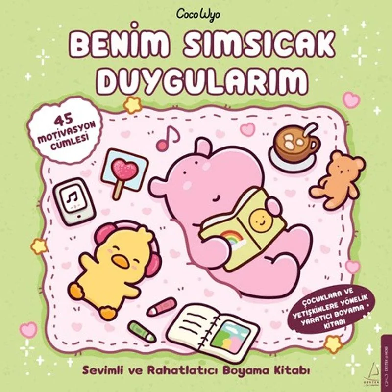 Benim Sımsıcak Duygularım Sevimli ve Rahatlatıcı Boyama Kitabı