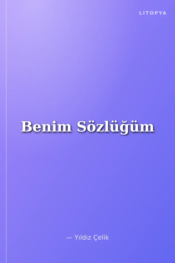 Benim Sözlüğüm