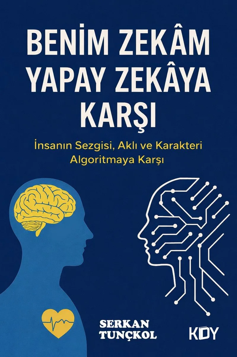 Benim Zekam, Yapay Zekaya Karşı