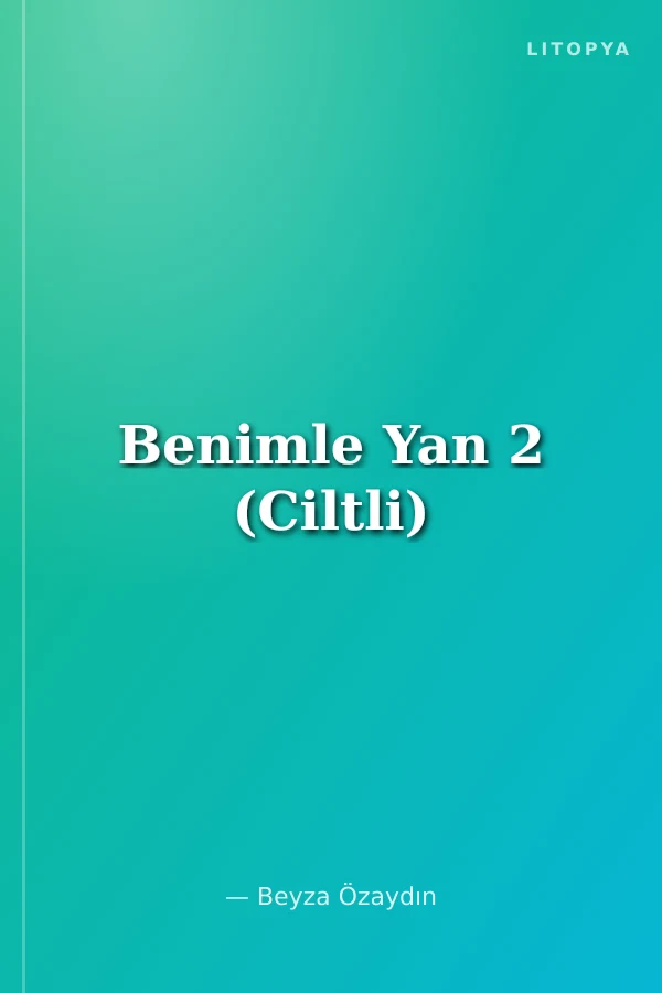 Benimle Yan 2 (Ciltli)